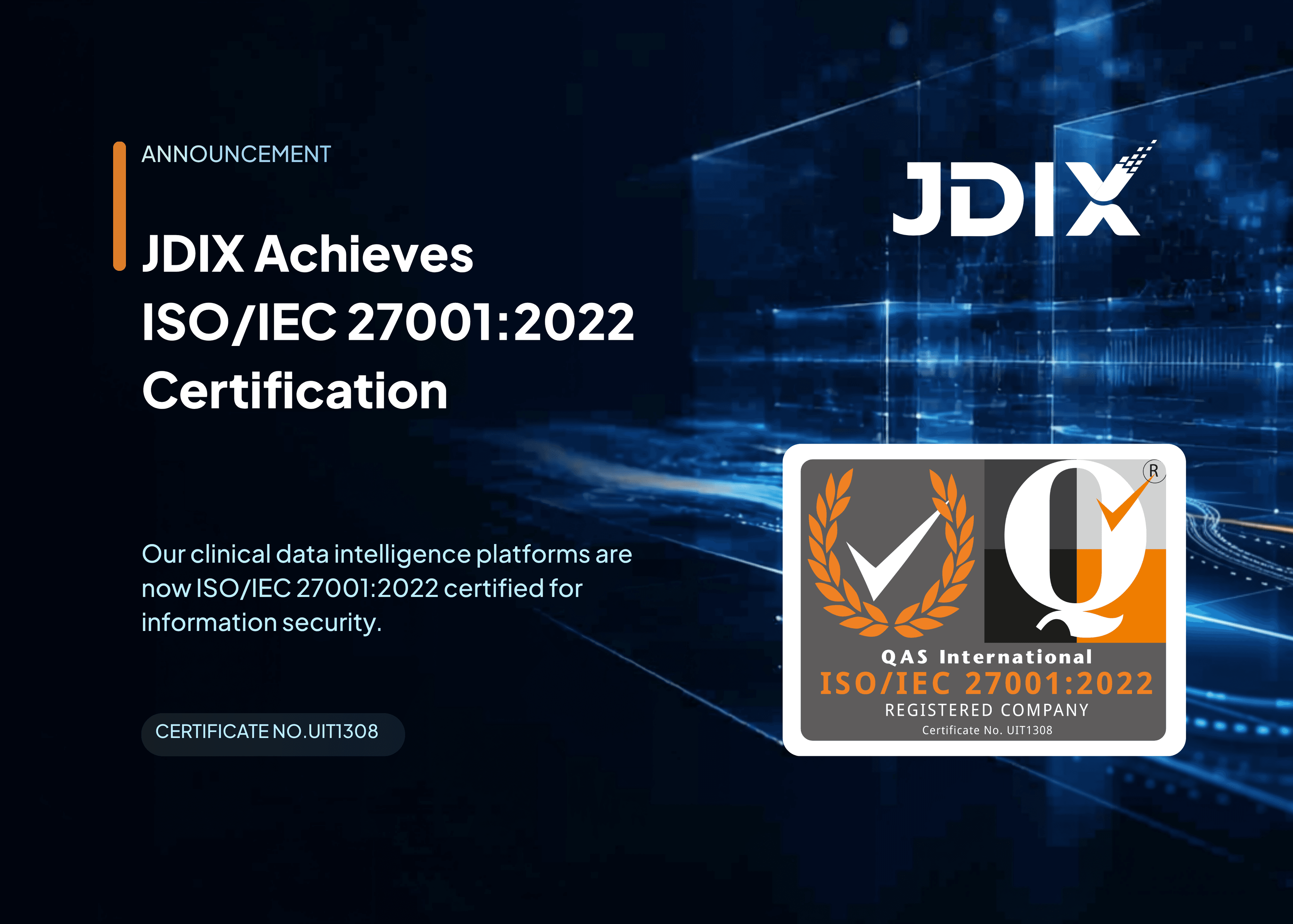 JDIX Achieves ISO/IEC 27001:2022 Certification, Reinforcing Its Commitment to Secure AI for Life Sciences